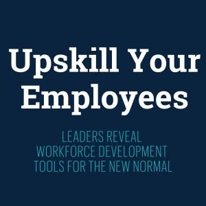 PSBJ's Upskill Your Employees Webinar